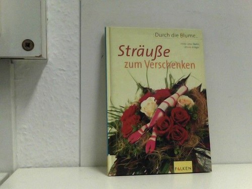 Sträuße zum verschenken - sträuße,