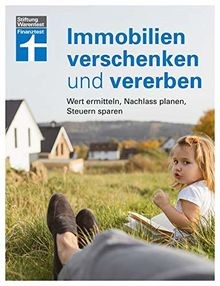 Immobilien verschenken und