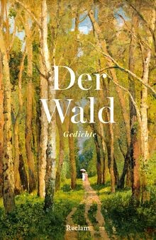 Der wald gedichte - der, ein