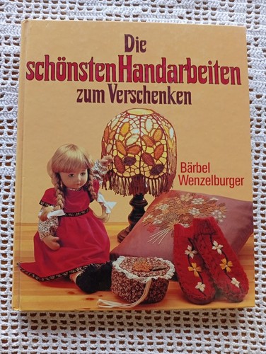 Die schönsten handarbeiten - die,